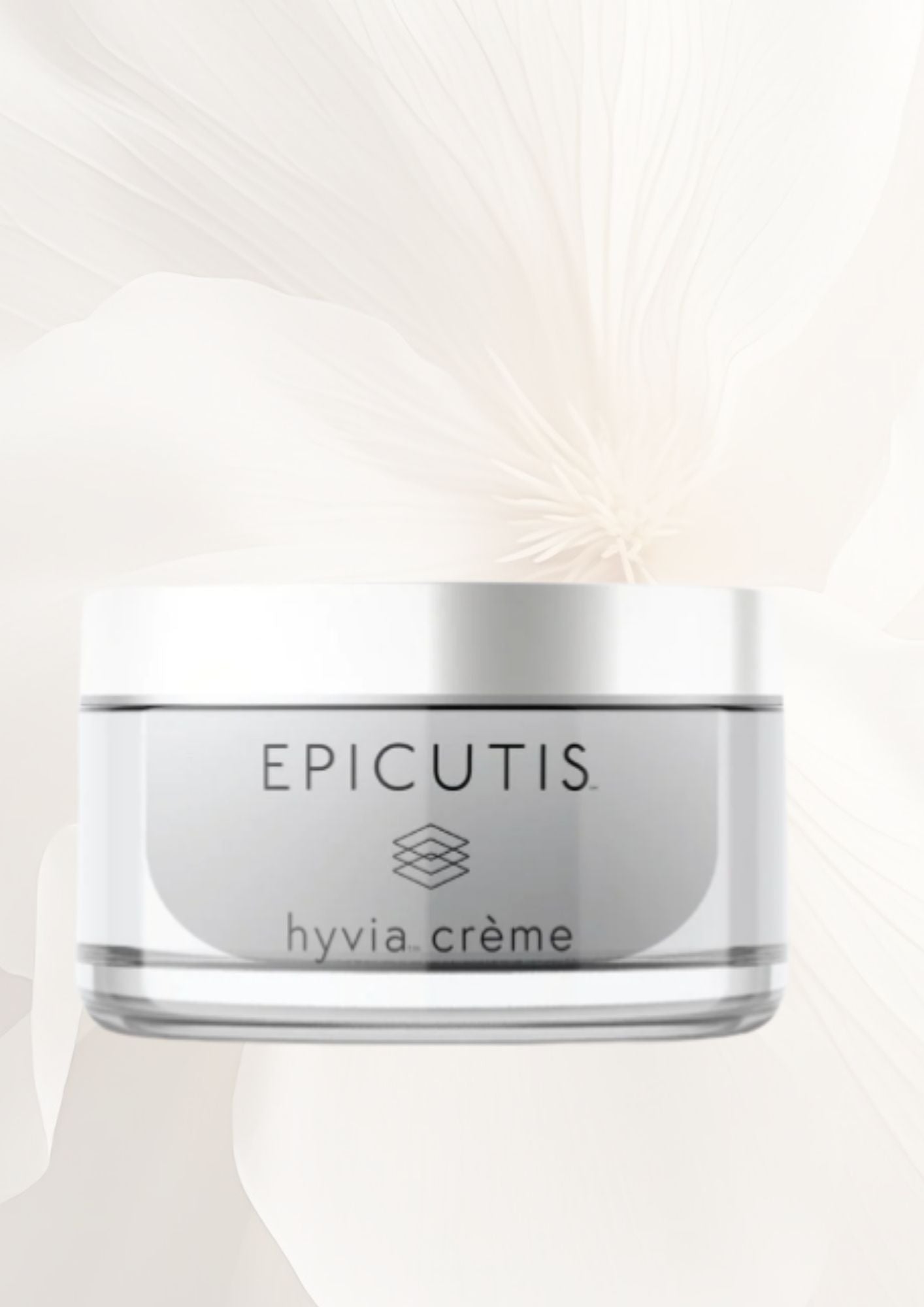Epicutis Hyvia Hydrating Crème

Epicutis Hyvia Moisture Cream

Epicutis Hyvia Nourishing Cream

Epicutis Hyvia Skin Barrier Cream

Epicutis Hyvia Intensive Moisturizer

Epicutis Hyvia Hydration Treatment

Epicutis Hyvia Comforting Moisture Crème

Epicutis Hyvia Skin Renewal Cream

Epicutis Hyvia Daily Moisture Cream

Epicutis Hyvia Luxury Hydrating Crème